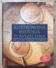 Ilustrowana historia powszechna. Spektakularna panorama historyczna